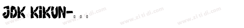 JDK Kikun字体转换
